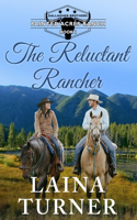Reluctant Rancher