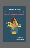 Mindful Healing