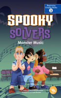 Monster Music: (Spooky Solvers)