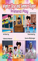 Wynter Skye and Summer Rayne Pretend Play 2nd Edition
