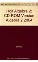 Holt Algebra 2: CD-ROM Version 2004: CD-ROM Version 2004