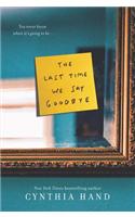 The Last Time We Say Goodbye