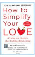 How To Simplify Your Love