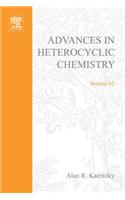 Advances in Heterocyclic Chemistry: (62 Advances in Heterocyclic Chemistry)