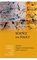 Science for Policy: New Challenges, New Opportunities