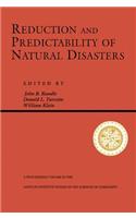 Reduction And Predictability Of Natural Disasters