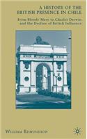 A History of the British Presence in Chile