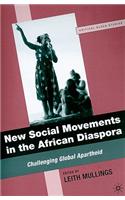 New Social Movements in the African Diaspora