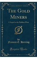 The Gold Miners