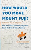 How Would You Move Mount Fuji?: Microsoft's Cult of the Puzzle