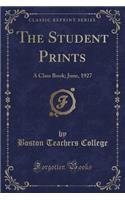 The Student Prints