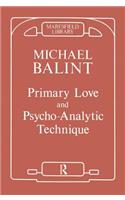 Primary Love and Psychoanalytic Technique