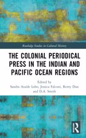 Colonial Periodical Press in the Indian and Pacific Ocean Regions