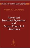 Advanced Structural Dynamics and Active Control of Structures