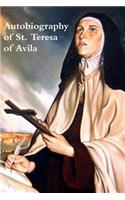 The Life of Teresa of Jesus: The Autobiography of St. Teresa of Avila