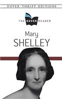 Mary Shelley the Dover Reader