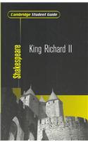 Cambridge Student Guide to King Richard II