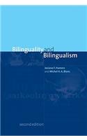 Bilinguality and Bilingualism