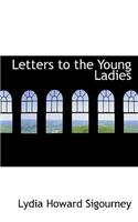 Letters to the Young Ladies