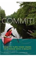 Commit! A Leadership Handbook