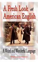 Fresh Look at American English