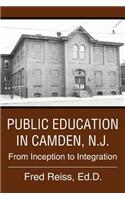 Public Education in Camden, N.J.