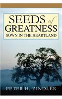 Seeds of Greatness Sown in the Heartland