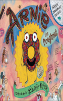 Arnie the Doughnut: (1 Adventures of Arnie the Doughnut)