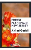 Forest Planting in New Jersey