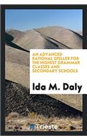 An Advanced Rational Speller for the Highest Grammar Classes and Secondary Schools