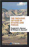 The Thought of God in Hymns and Poems