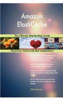 Amazon ElastiCache The Ultimate Step-By-Step Guide