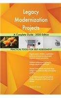 Legacy Modernization Projects A Complete Guide - 2020 Edition