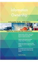 Information Ownership A Complete Guide - 2020 Edition