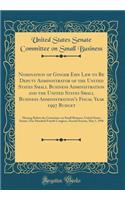 Nomination of Ginger Ehn Lew to Be Deputy Administrator of the United States Small Business Administration and the United States Small Business Administration's Fiscal Year 1997 Budget: Hearing Before the Committee on Small Business, United States