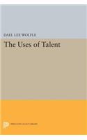 The Uses of Talent