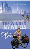 The Wind In My Wheels: Travel Tales from the Saddle(English)