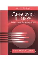 Chronic Illness (Jones and Bartlett Series in Nursing)