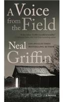 A Voice from the Field: A Newberg Novel