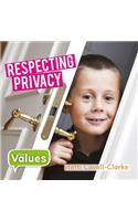 Respecting Privacy: (Our Values - Level 2)