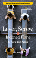 Lever, Screw, and Inclined Plane