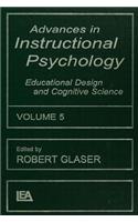 Advances in Instructional Psychology, Volume 5