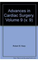 Advances in Cardiac Surgery: v. 9