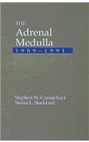 The Adrenal Medulla, 1989-1991