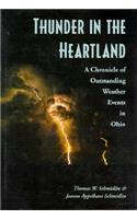 Thunder in the Heartland: Chronicle of Outstanding Weather Events in Ohio