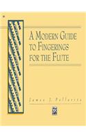 Modern Guide to Fingerings for the Flute