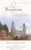 12 Mormon Temples