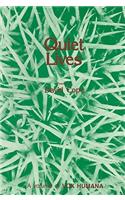 Quiet Lives