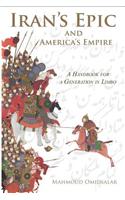 Iran's Epic and America's Empire