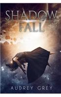 Shadow Fall